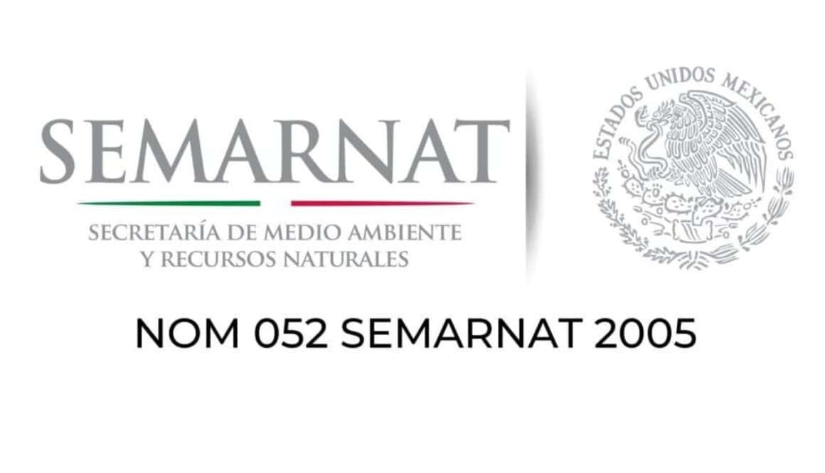 NOM 052 SEMARNAT 2005